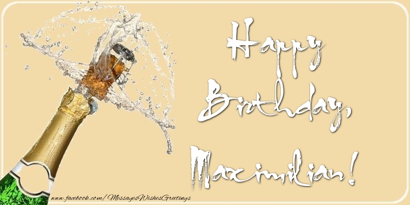 Greetings Cards for Birthday - Happy Birthday, Maximilian