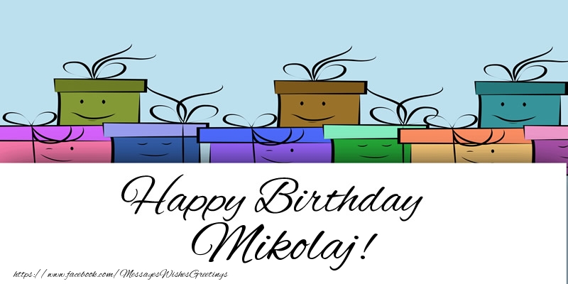 Greetings Cards for Birthday - Gift Box | Happy Birthday Mikolaj!