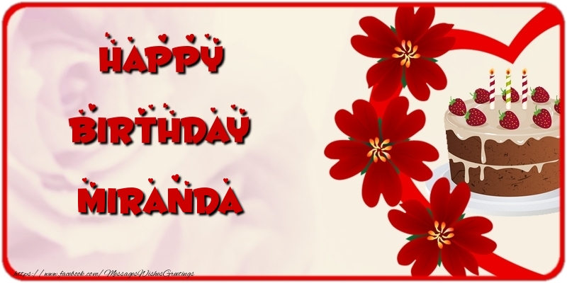 Greetings Cards for Birthday - Cake & Flowers | Happy Birthday Miranda