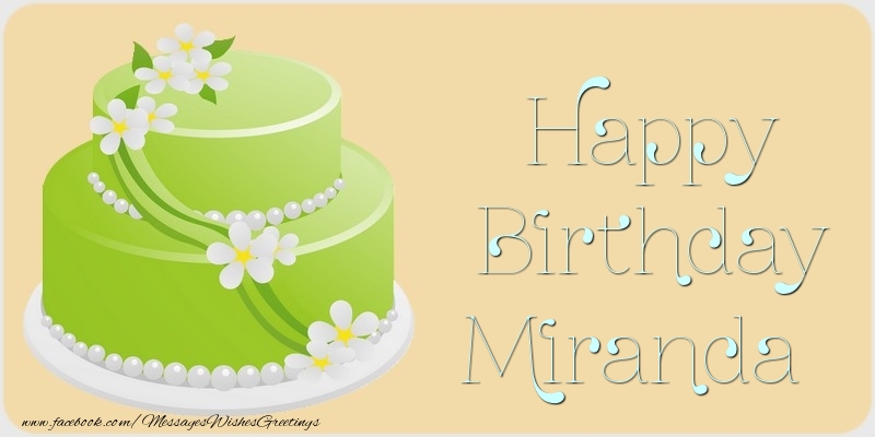 Greetings Cards for Birthday - Cake | Happy Birthday Miranda