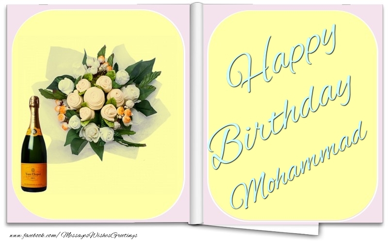 Greetings Cards for Birthday - Bouquet Of Flowers & Champagne | Happy Birthday Mohammad