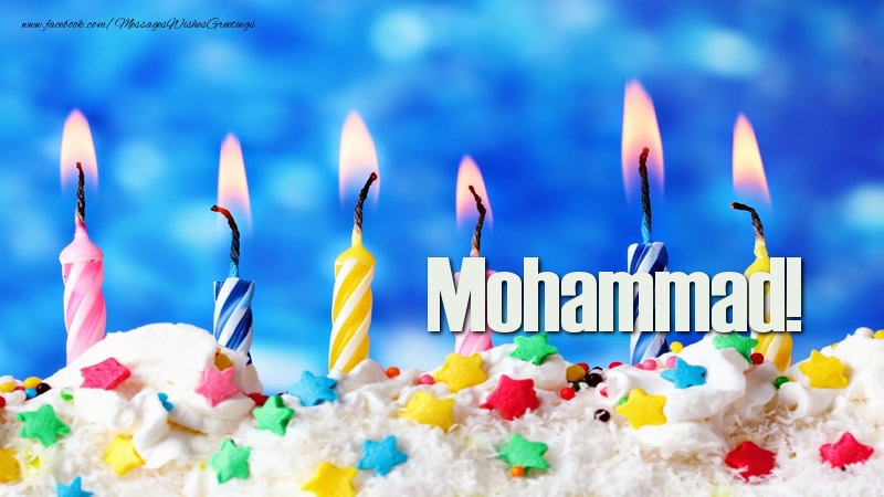 Greetings Cards for Birthday - Happy birthday, Mohammad!
