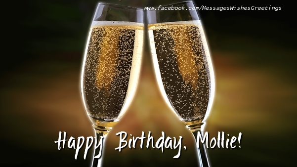 Greetings Cards for Birthday - Champagne | Happy Birthday, Mollie!