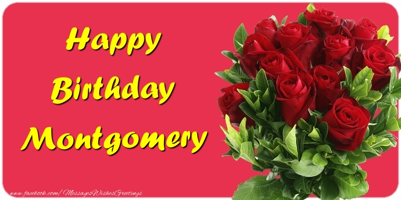 Greetings Cards for Birthday - Roses | Happy Birthday Montgomery