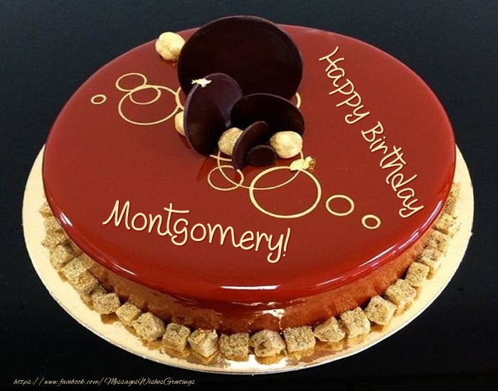 Greetings Cards for Birthday -  Cake: Happy Birthday Montgomery!
