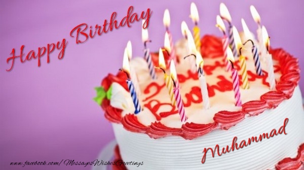 Greetings Cards for Birthday - Cake & Candels | Happy birthday, Muhammad!