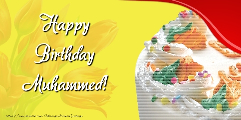 Greetings Cards for Birthday - Cake & Flowers | Happy Birthday Muhammed