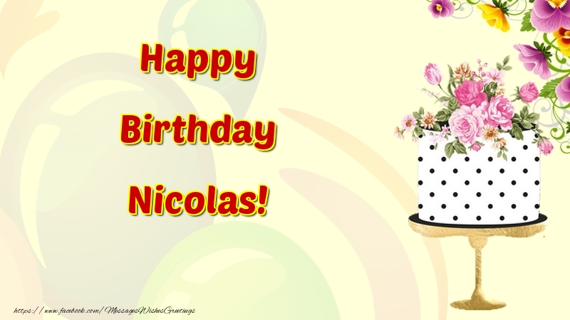 Greetings Cards for Birthday - Cake & Flowers | Happy Birthday Nicolas