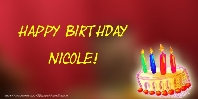 Greetings Cards for Birthday - Happy Birthday Nicole!