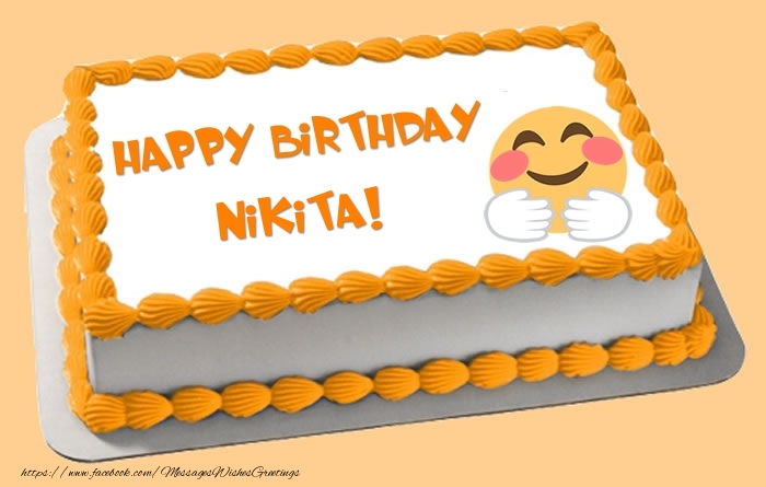Greetings Cards for Birthday -  Happy Birthday Nikita! Cake