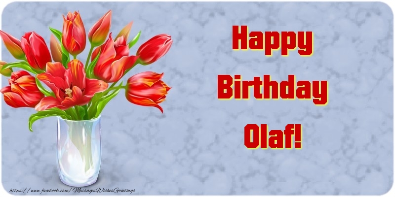 Greetings Cards for Birthday - Bouquet Of Flowers & Flowers | Happy Birthday Olaf