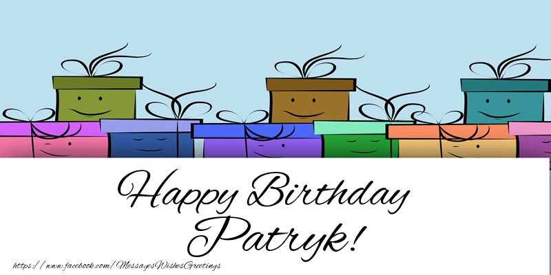 Greetings Cards for Birthday - Gift Box | Happy Birthday Patryk!