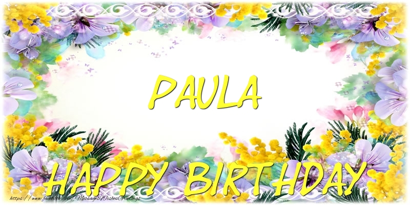 Greetings Cards for Birthday - Flowers | Happy Birthday Paula