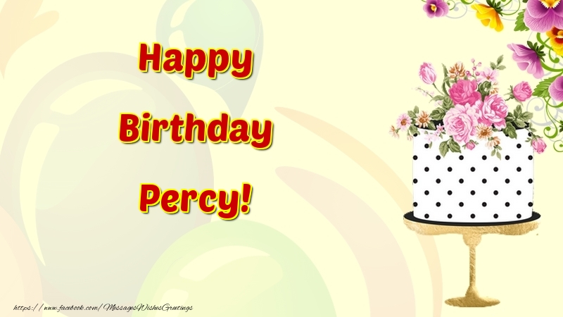 Greetings Cards for Birthday - Cake & Flowers | Happy Birthday Percy