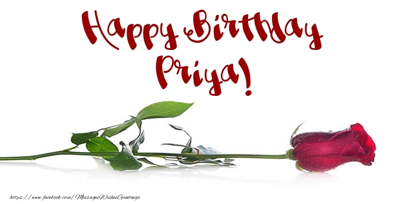 Greetings Cards for Birthday - Flowers & Roses | Happy Birthday Priya!