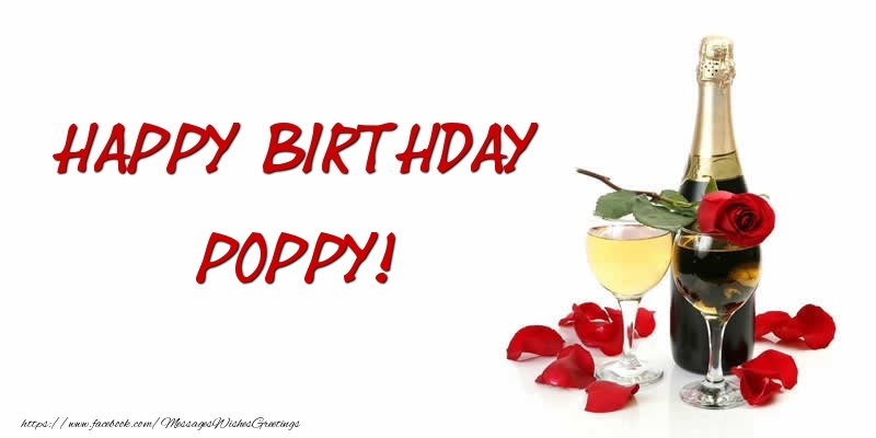 Greetings Cards for Birthday - Champagne | Happy Birthday Poppy