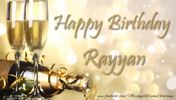 Greetings Cards for Birthday - Champagne | Happy Birthday Rayyan