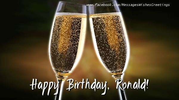 Greetings Cards for Birthday - Champagne | Happy Birthday, Ronald!