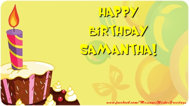 Greetings Cards for Birthday - Balloons & Cake | Happy Birthday Samantha
