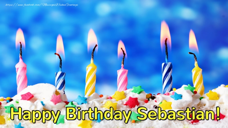 Greetings Cards for Birthday - Cake & Candels | Happy Birthday, Sebastian!