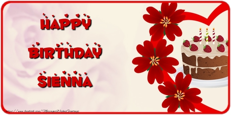 Greetings Cards for Birthday - Cake & Flowers | Happy Birthday Sienna