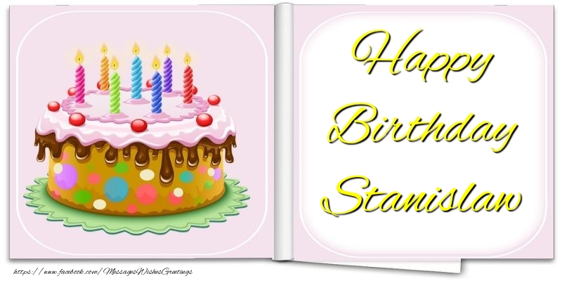Greetings Cards for Birthday - Cake | Happy Birthday Stanislaw