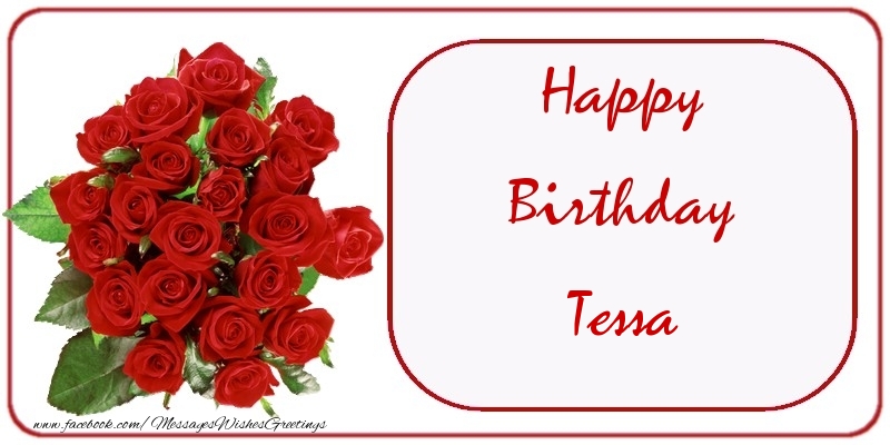 Greetings Cards for Birthday - Bouquet Of Flowers & Roses | Happy Birthday Tessa
