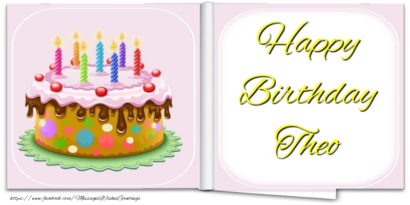 Greetings Cards for Birthday - Cake | Happy Birthday Theo