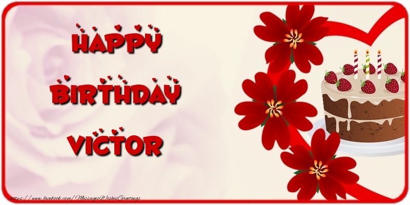 Greetings Cards for Birthday - Cake & Flowers | Happy Birthday Victor