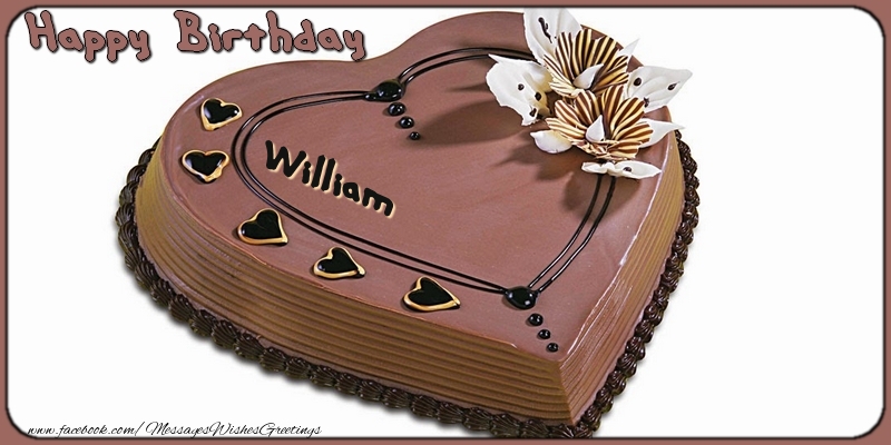 Greetings Cards for Birthday - Cake | Happy Birthday, William!