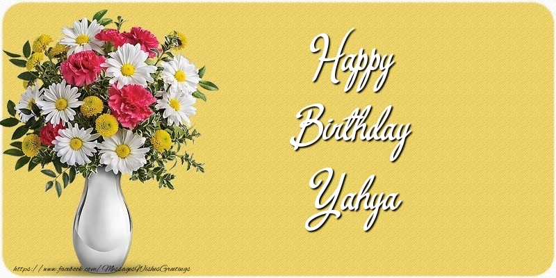 Greetings Cards for Birthday - Bouquet Of Flowers & Flowers | Happy Birthday Yahya