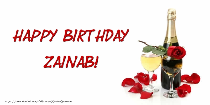 Greetings Cards for Birthday - Champagne | Happy Birthday Zainab