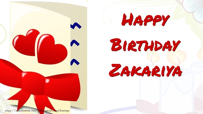 Greetings Cards for Birthday - Happy Birthday Zakariya