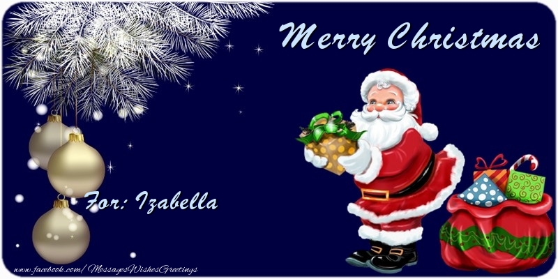 Greetings Cards for Christmas - Christmas Decoration & Christmas Tree & Gift Box & Santa Claus | Merry Christmas Izabella