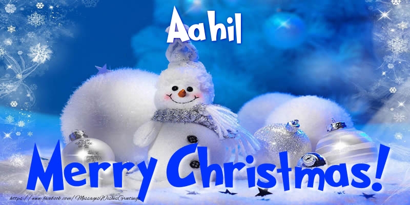 Greetings Cards for Christmas - Christmas Decoration & Snowman | Aahil Merry Christmas!
