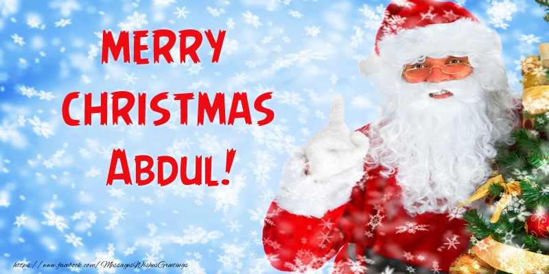 Greetings Cards for Christmas - Santa Claus | Merry Christmas Abdul!