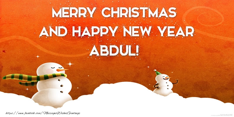 Greetings Cards for Christmas - Merry christmas and happy new year Abdul!