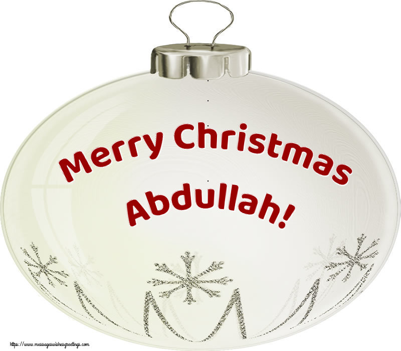 Greetings Cards for Christmas - Christmas Decoration | Merry Christmas Abdullah!