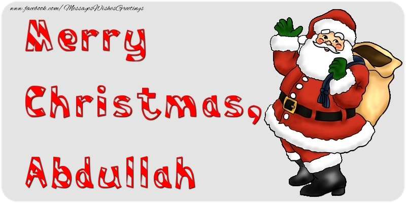 Greetings Cards for Christmas - Santa Claus | Merry Christmas, Abdullah