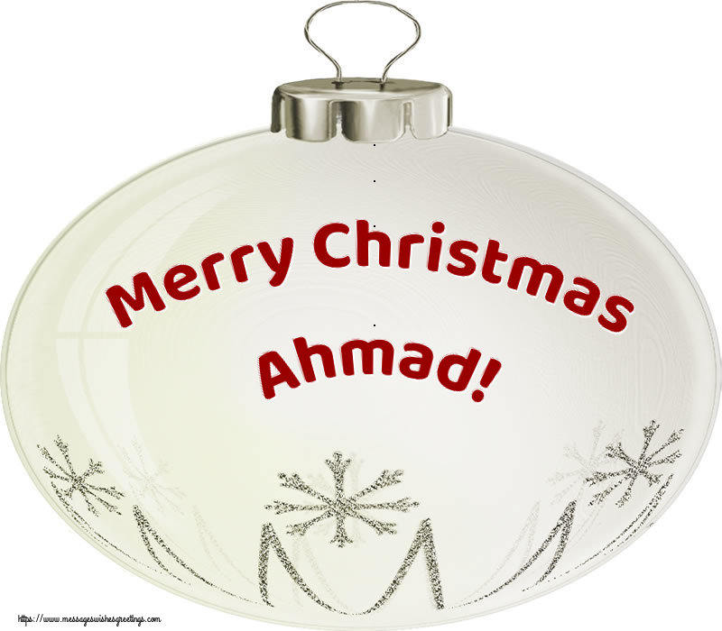 Greetings Cards for Christmas - Christmas Decoration | Merry Christmas Ahmad!