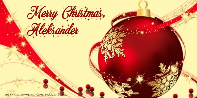 Greetings Cards for Christmas - Merry Christmas, Aleksander