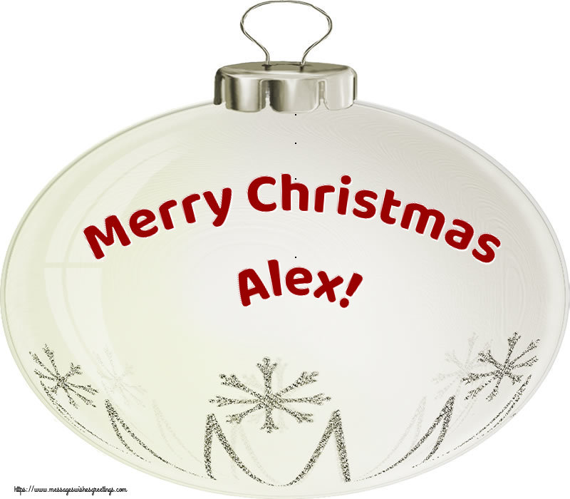 Greetings Cards for Christmas - Christmas Decoration | Merry Christmas Alex!