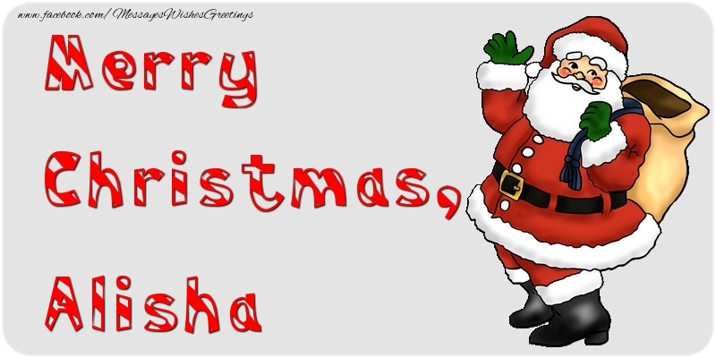 Greetings Cards for Christmas - Merry Christmas, Alisha