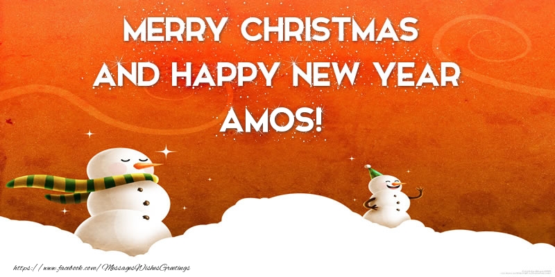 Greetings Cards for Christmas - Merry christmas and happy new year Amos!