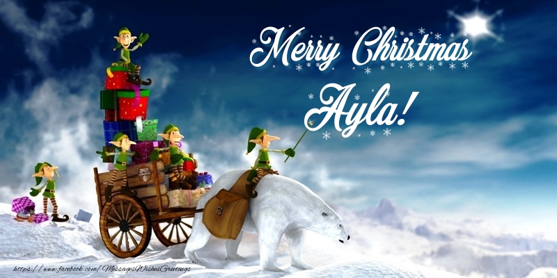 Greetings Cards for Christmas - Merry Christmas Ayla!