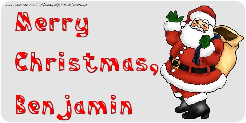 Greetings Cards for Christmas - Santa Claus | Merry Christmas, Benjamin