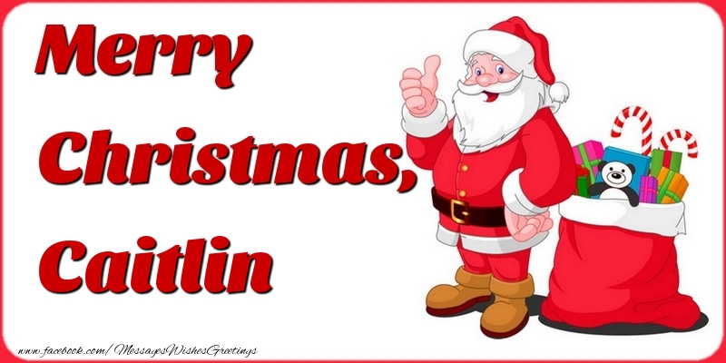 Greetings Cards for Christmas - Gift Box & Santa Claus | Merry Christmas, Caitlin
