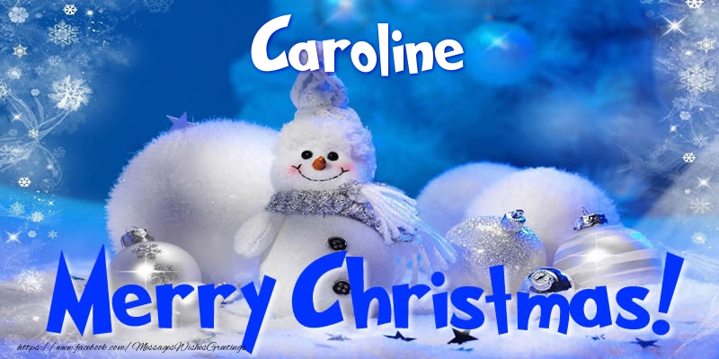 Greetings Cards for Christmas - Caroline Merry Christmas!