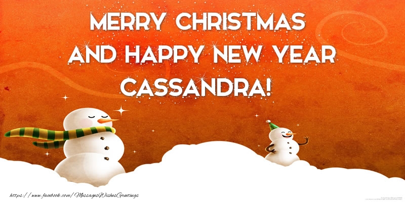 Greetings Cards for Christmas - Merry christmas and happy new year Cassandra!