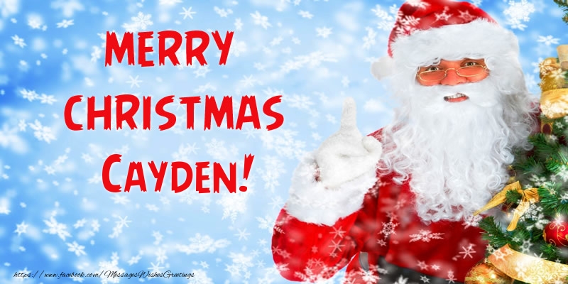Greetings Cards for Christmas - Santa Claus | Merry Christmas Cayden!